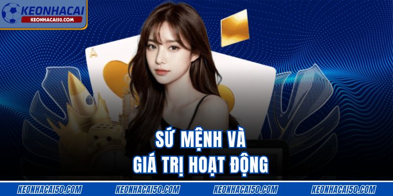 Sứ mệnh và giá trị hoạt động